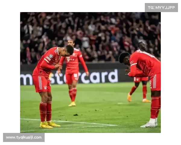 拜仁慕尼黑历史传承与新一代球员责任担当的时代使命